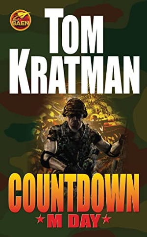 Kratman, Tom. Countdown: M Day. Baen, 2011.