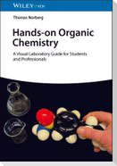 Hands-on Organic Chemistry