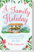 A Family Holiday