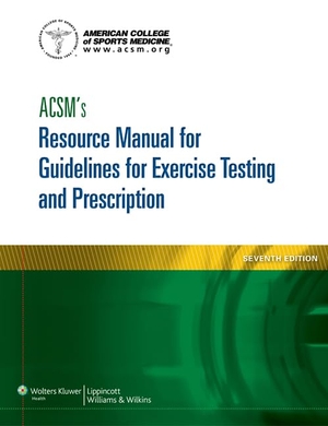 American College Of Sports Medicine. ACSM's Resource Manual for Guidelines for Exercise Testing and Prescription. Lippincott Williams and Wilkins, 2013.