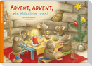 Advent, Advent, ein Mäuslein rennt