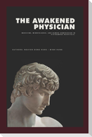 The Awakened Physician