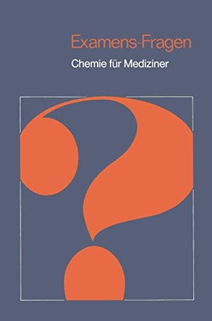 Latscha, Hans P. / Schilling, Gerhard et al. Chemie für Mediziner. Springer Berlin Heidelberg, 1975.