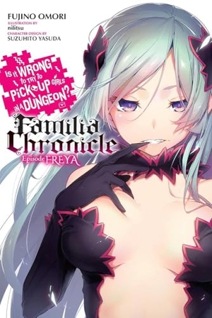 Delucia, Dale / Omori, Fujino et al. Is It Wrong to Try to Pick Up Girls in a Dungeon? Familia Chronicle, Vol. 2 (light novel). Little, Brown & Company, 2020.