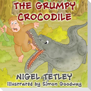 The Grumpy Crocodile