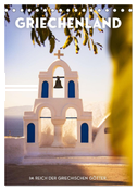 Griechenland - Im Reich der griechischen Götter. (Tischkalender 2024 DIN A5 hoch), CALVENDO Monatskalender