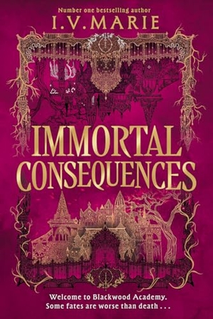 Marie, I. V. Immortal Consequences. Harper Collins Publ. UK, 2026.