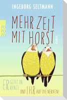 Mehr Zeit mit Horst