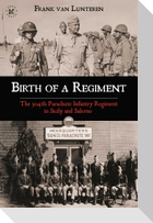 Birth of a Regiment