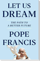 Let Us Dream