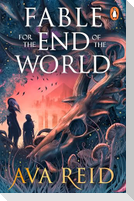 Fable For the End of the World