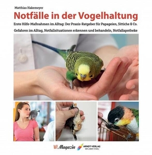 Hakemeyer, Matthias. Notfälle in der Vogelhaltung - Erste Hilfe-Maßnahmen im Alltag: Der Praxis-Ratgeber für Papageien, Sittiche & Co. Gefahren im Alltag, Notfallsituationen erkennnen und behandeln, Notfallapotheke. Arndt-Verlag, 2026.