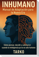 INHUMANO