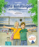 Bitte einsteigen!