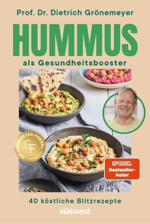 Grönemeyer, Dietrich. Hummus als Gesundheitsbooster - 40 köstliche Blitzrezepte. Suedwest Verlag, 2026.