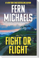 Fight or Flight