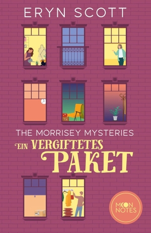 Scott, Eryn. The Morrisey Mysteries 3. Ein vergiftetes Paket. moon notes, 2026.