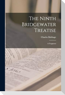 The Ninth Bridgewater Treatise: A Fragment