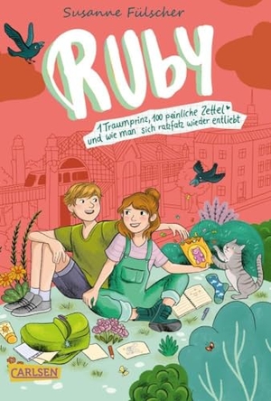 Fülscher, Susanne. Ruby 3: 1 Traumprinz, 100 peinliche Zettel und wie man sich ratzfatz wieder entliebt - Lustig, turbulent, bunt und divers: Mädchenbuch ab 10 über das Leben in der Großstadt und große Gefühle. Carlsen Verlag GmbH, 2024.