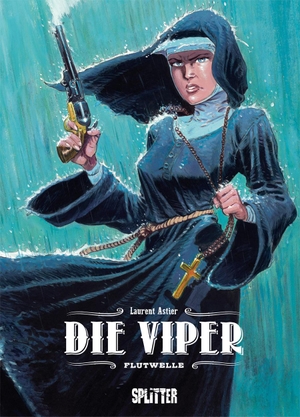 Astier, Laurent. Die Viper. Band 2 - Flutwelle. Splitter Verlag, 2021.