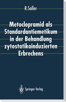 Metoclopramid als Standardantiemetikum in der Behandlung zytostatikainduzierten Erbrechens