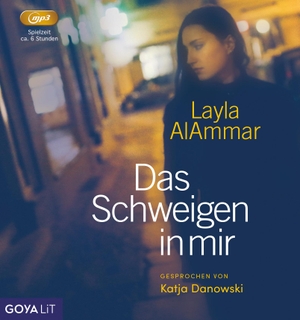 Alammar, Layla / Katja Danowski. Das Schweigen in mir. Jumbo Neue Medien + Verla, 2023.
