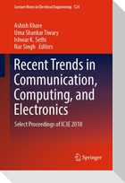 Recent Trends in Communication, Computing, and Electronics