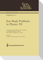 Few-Body Problems in Physics ¿02