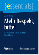Mehr Respekt, bitte!