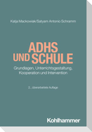 ADHS und Schule