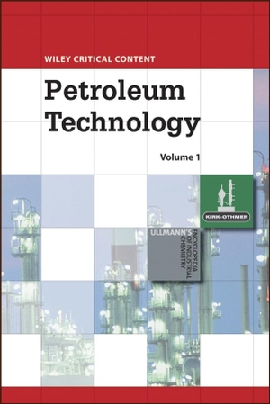 Wiley. Wiley Critical Content: Petroleum Technology, 2 Volume Set. Wiley, 2007.