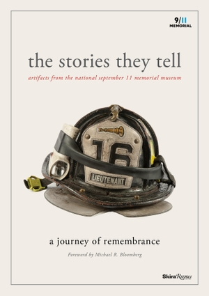 Greenwald, Alice M. / Clifford Chanin (Hrsg.). The Stories They Tell: Artifacts from the National September 11 Memorial Museum. Rizzoli International Publications, 2013.