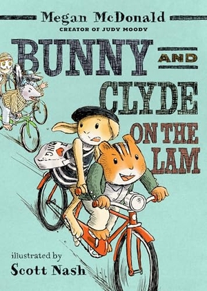 McDonald, Megan. Bunny and Clyde on the Lam - (A Funny Middle Grade Chapter Book Full of Escapes, Mix-Ups, and Big Mistakes - For Kids Ages 5-8). Candlewick Press (MA), 2026.