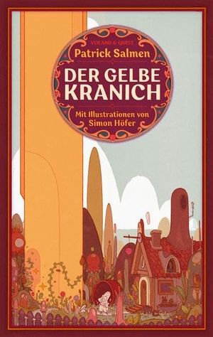 Salmen, Patrick. Der gelbe Kranich. Voland & Quist, 2021.