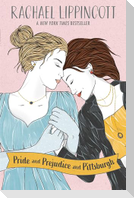 Pride and Prejudice and Pittsburgh