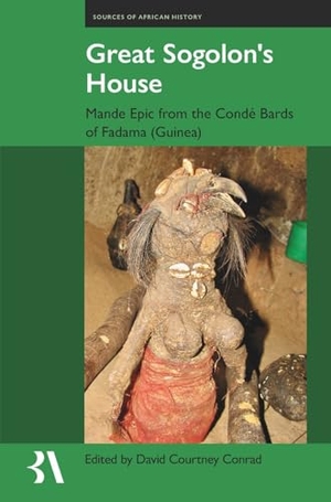 Conrad. Great Sogolon's House. Liverpool University Press, 2025.
