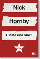 È nata una star?