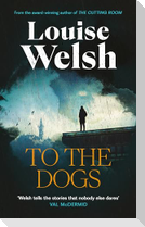 To the Dogs
