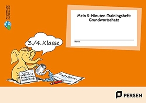 Jebautzke, Kirstin. Mein 5-Min-Trainingsheft: Grundwortschatz - Kl.3/4 - (3. und 4. Klasse). Persen Verlag i.d. AAP, 2023.