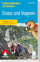 ErlebnisWandern mit Kindern - Elsass und Vogesen