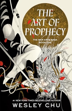 Chu, Wesley. The Art of Prophecy - A Novel. Random House, 2023.