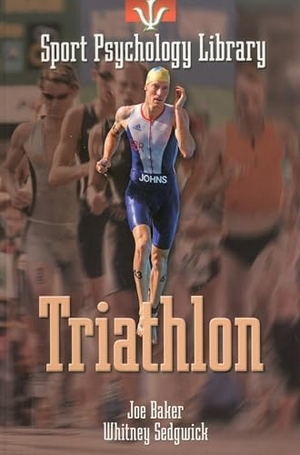 Baker, Joe. Sport Psychology Library: Triathlon. Fitness Information Technology, 2005.