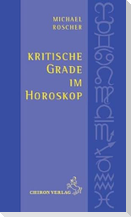 Kritische Grade im Horoskop