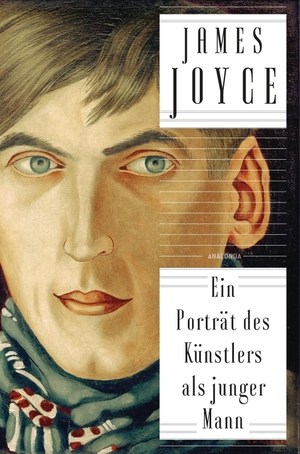 Joyce, James. Ein Porträt des Künstlers als junger Mann. Anaconda Verlag, 2020.