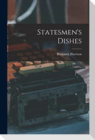 Statesmen's Dishes