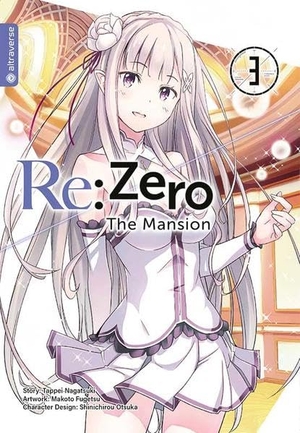 Nagatsuki, Tappei / Fugetsu, Makoto et al. Re:Zero - The Mansion 03. Altraverse GmbH, 2022.