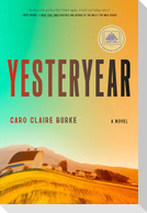 Yesteryear: A GMA Book Club Pick