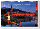 Lyon Magie de la lumière (Calendrier mural 2025 DIN A4 vertical), CALVENDO calendrier mensuel