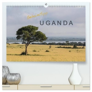 Irmer, Roswitha. Geheimtipp Uganda (hochwertiger Premium Wandkalender 2024 DIN A2 quer), Kunstdruck in Hochglanz - In Uganda begegnet man viel Natur aber (noch) wenig Touristen.. Calvendo, 2023.