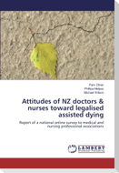 Attitudes of NZ doctors & nurses toward legalised assisted dying